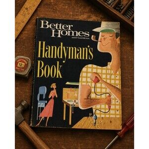 Vintage 1966 Better Homes & Gardens Handyman’s Book Ring Binder DIY Home Repair